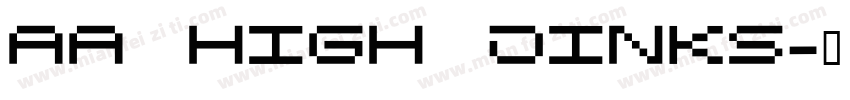 Aa high jinks字体转换